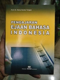 Pengajaran Ejaan Bahasa Indonesia cetakan pertama